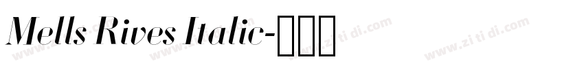 Mells Rives Italic字体转换